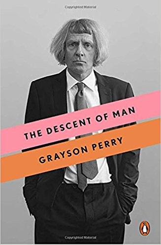 The Descent of Man by Grayson Perry