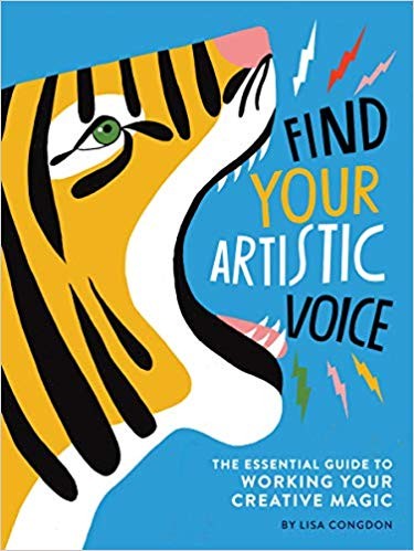 Find Your Artistic Voice by Lisa Congdon