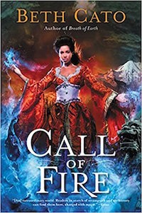 Call of Fire by Beth Cato