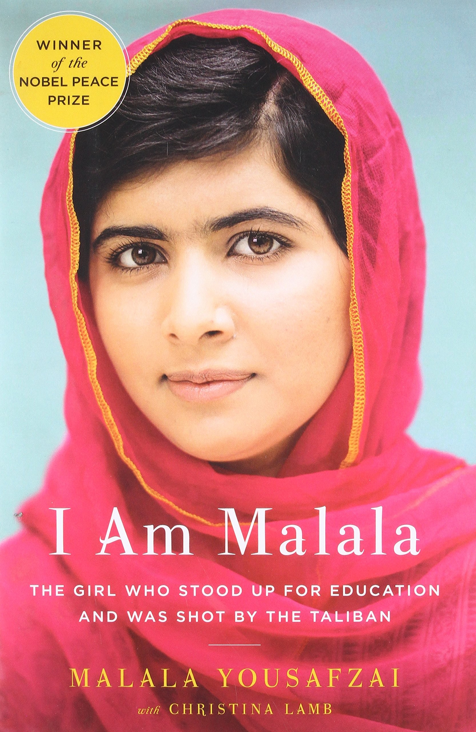 I Am Malala by Malala Yousefzai