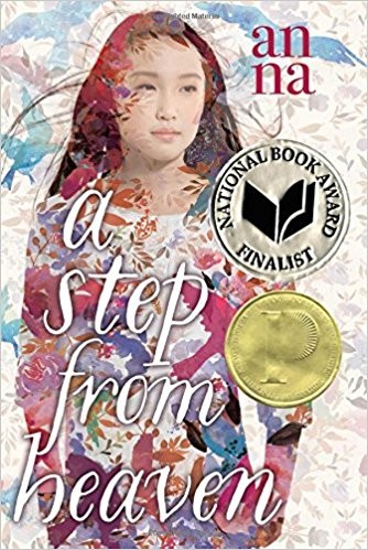 A Step From Heaven by An Na (Printz Award, 2002)