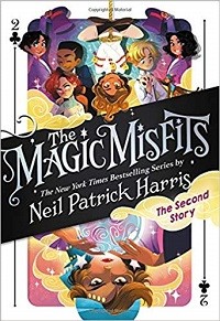 The Magic Misfits: The Second Story, written by Neil Patrick Harris, narrated by Neil Patrick Harris and Christina Hendricks