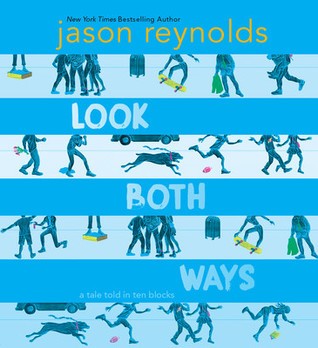 Look Both Ways by Jason Reynolds, read by a full cast