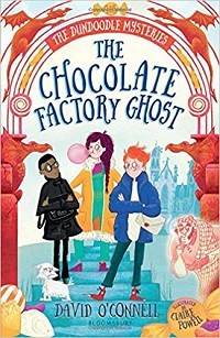 The Chocolate Factory Ghost, written by David O’Connell, narrated by Angus King