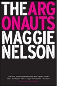 The Argonauts by Maggie Nelson