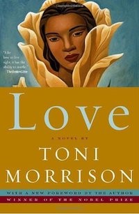 Love by Toni Morrison