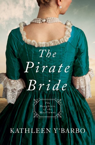 The Pirate Bride by Kathleen Y’Barbo