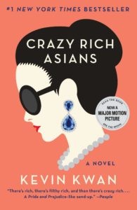 Crazy Rich Asians by Kevin Kwan