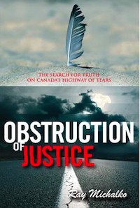 Obstruction of Justice by Ray Machaulko