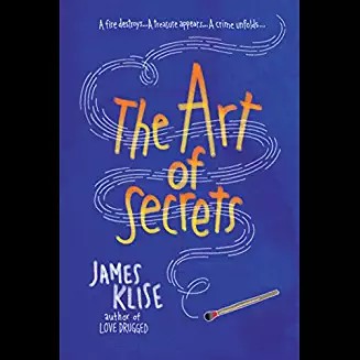 The Art of Secrets by James Klise (Edgar Award, 2015)