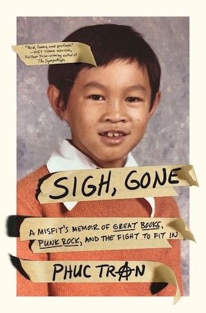 Sigh, Gone by Phuc Tran