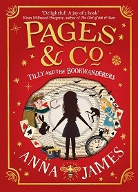 Tilly and the Bookwanderers: Book 1, written by Anna James, narrated by Aysha Kala