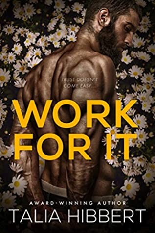 Work For It by Talia Hibbert