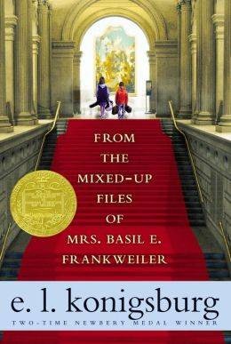 From the Mixed-Up Files of Mrs. Basil E. Frankweiler by E.L. Konigsburg