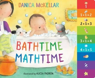 Bathtime Mathtime by Danica McKellar, illustrated by Alicia Padrón