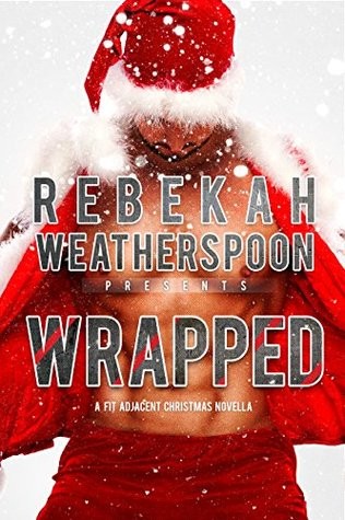 wrapped by Rebekah Weatherspoon