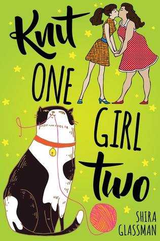 Knit One, Girl Two by Shira Glassman