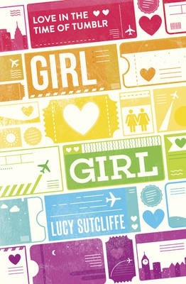 Girl Hearts Girl by Lucy Sutcliffe