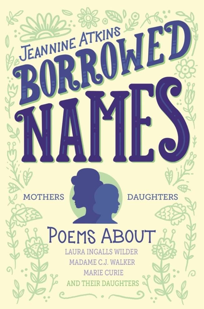 Borrowed Names by Jeannine Atkins