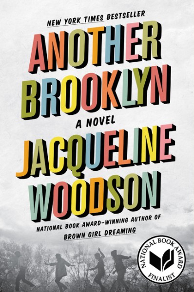 Another Brooklyn by Jacqueline Woodson