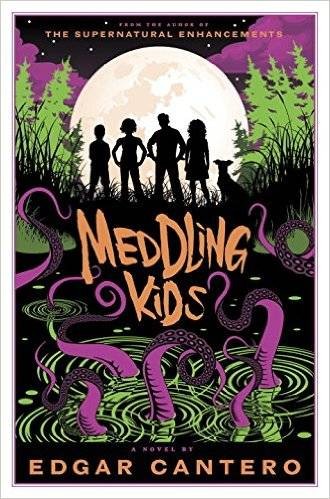 Meddling Kids by Edgar Cantero