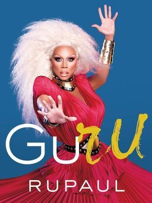 GuRu by RuPaul