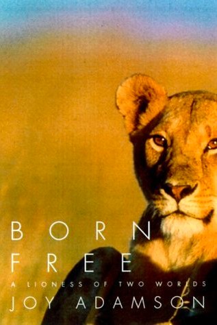 Born Free by Joy Adamson