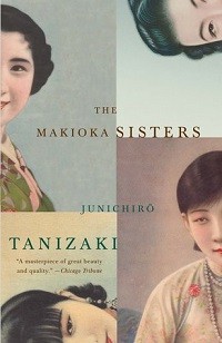 The Makioka Sisters by Jun’ichirō Tanizaki