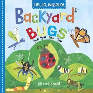 Backyard Bugs by Jill McDonald