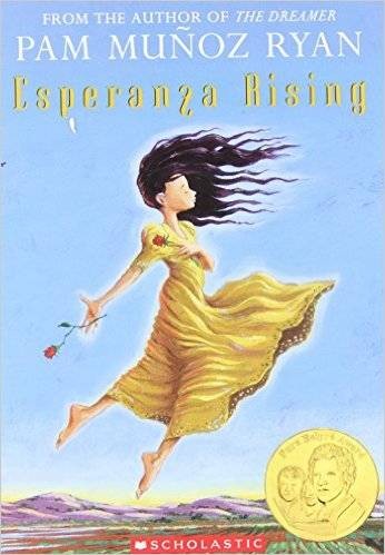 Esperanza Rising by Pam Muñoz Ryan