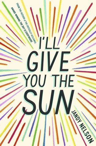 I’ll Give You the Sun by Jandy Nelson