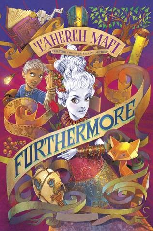 Furthermore (Furthermore #1) by Tahereh Mafi